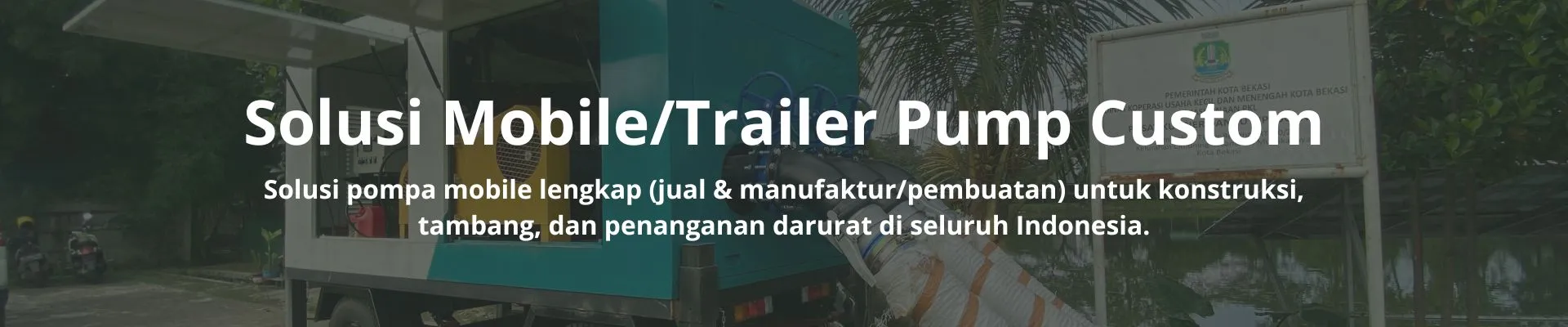 Banner Jual Sewa Pompa Trailer Arsindo